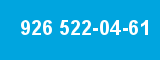 926 522-04-61